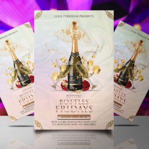Poppin' Bottles Fridays Flyer Template