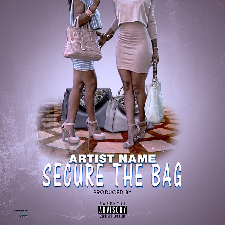 Secure The Bag Single Cover Template