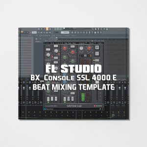 Streetz Myestro - FL Studio - BX_Console SSL 4000 E Beat Mixing Template