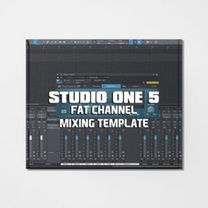 Studio One 5 Fat Channel Mixing Template
